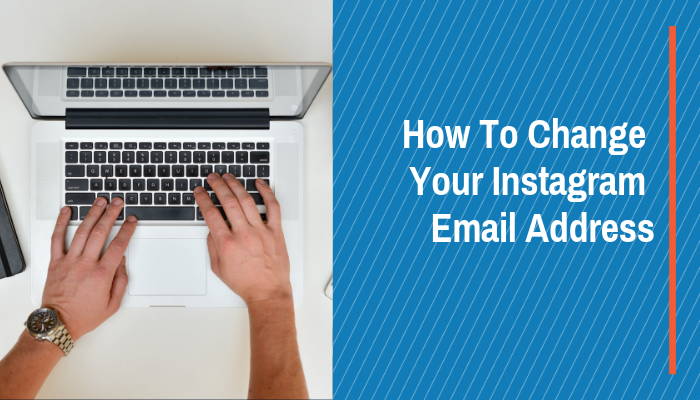 how to change email on Instagram account