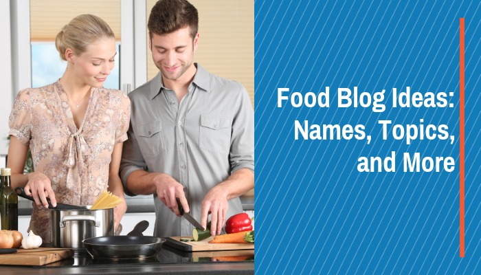 food blog ideas names and topics